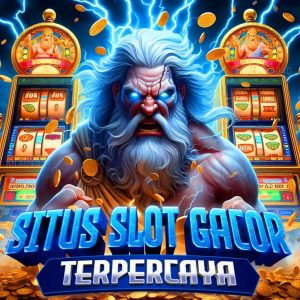 Situs Slot Gacor Terpercaya: Panduan Lengkap untuk Menang Maksimal
